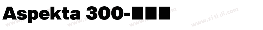Aspekta 300字体转换